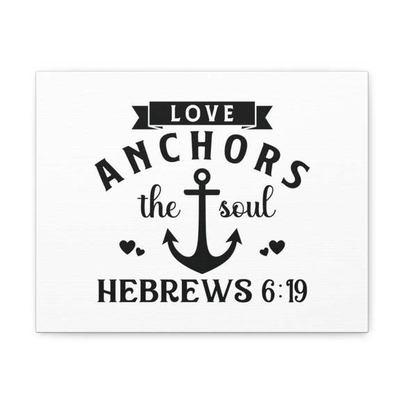 Express Your Love Gifts | Art | Scripture Sign Anchors The Soul Hebrews ...
